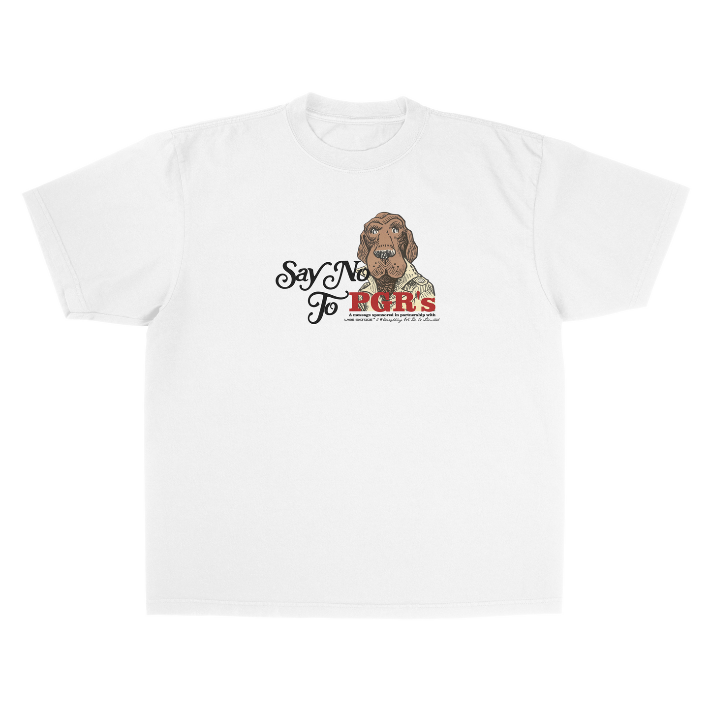 VINTAGE WHITE "SAY NO TO PGR'S" LABS EXOTICS X EWDIL COLLAB TEE [MADE TO ORDER]