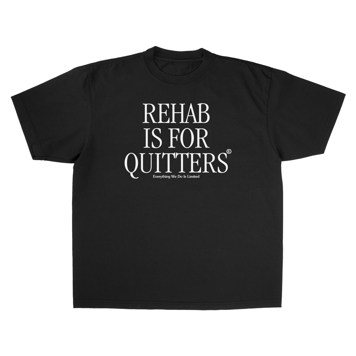 VINTAGE BLACK "REHAB IS FOR QUITTERS" TEE [MADE TO ORDER]